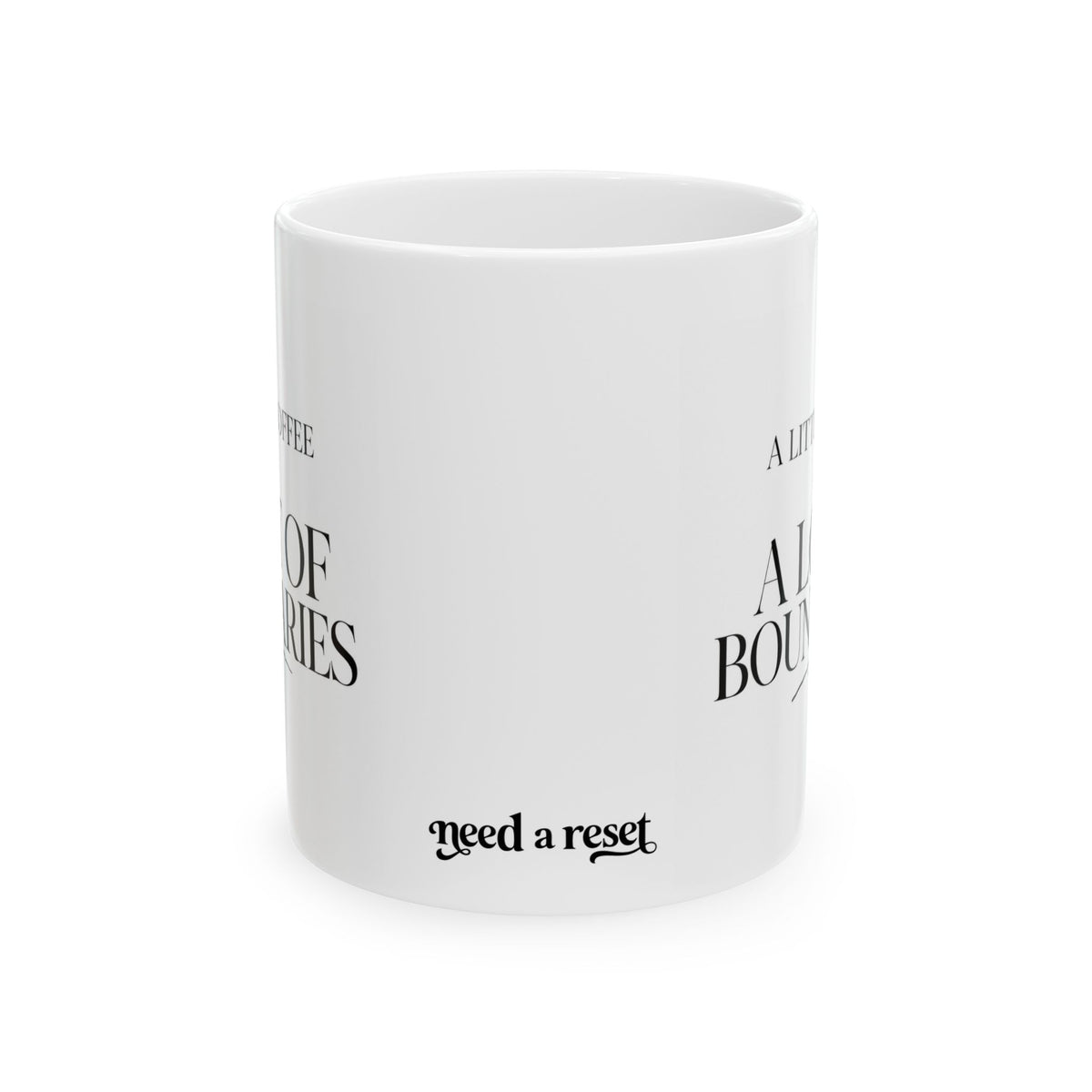 "A Little Coffee & A Lot of Boundaries" Ceramic Mug, (11oz, 15oz)